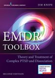 EMDR Libri GmbH EMDR Toolbox: Theory and Treatment of Complex Ptsd and Dissociation