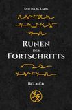Runen des Fortschritts / Runen des Fortschritts 1: Belmēr