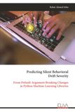 Predicting Libri GmbH Predicting Silent Behavioral Drift Severity Paperback