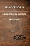 Les accessoires indispensables du guitariste acoustique