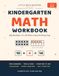 Kindergarten Math Workbook: Teen Numbers, Place Value, Measuring and Word Problems: 99 Daily Worksheets for Ages 5-7