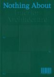 Nothing Easy Access System Europe Nothing About Interior Architecture Paperback