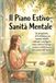 Il Piano Estivo per la Sanità Mentale