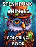 Steampunk Animals Coloring Book