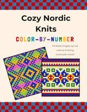 Cozy Nordic Knits Color-by-Number: Pixel Coloring Book with Knitting Charts • Nordic Patterns for Relaxation & Creativity