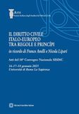 Il diritto civile italo-europeo tra regole e principi. In ricordo di Franco Anelli e Nicola Lipari