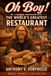 Oh Boy!: My Lifelong Obsession with the World's Greatest Restaurant