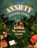 Anxiety Colouring Journal: The Luminous Hollow