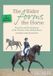 The Xenophon Press Llc The Rider Forms the Horse: Function and Development of the Muscles of the Riding Horse