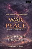 The Harmonya Chronicles: The War for Peace Part 2 - Broken Sky