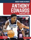 Anthony Focus Readers Biggest Names in Sports Set 8- Anthony Edwards Paperback