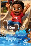 I Can Paperback