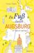 Zu Droste Verlag Zu Fuß durch Augsburg