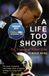 A Penguin Random House Ireland Limited A Life Too Short: The Tragedy of Robert Enke Paperback