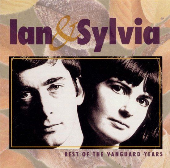 Vanguard Sessions: Ian & Sylvia (CD)