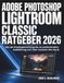 Adobe Photoshop Lightroom Classic Ratgeber 2026