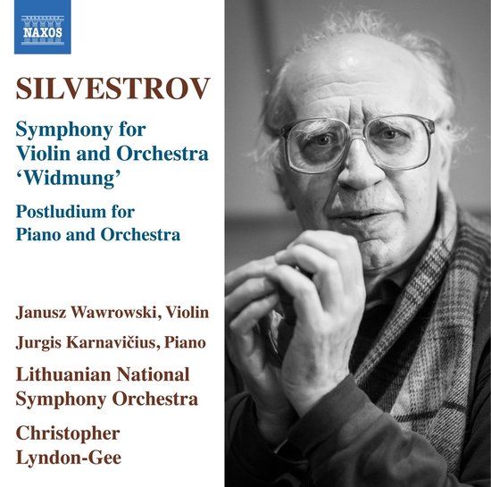 Silvestrov: Naxos Silvestrov: Symphony For Violin And Orchestra 'Widmung' / Postludium for Piano and Orchestra (CD)