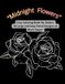 Midnight Flowers: Cozy Coloring Book for Adults