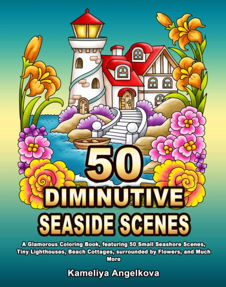 Kameliya Angelkova 50 Diminutive Seaside Scenes Coloring Book - - Kleurboek voor volwassenen