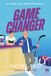 Game Always Publishing Game changer Paperback