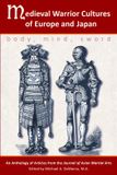 Medieval Via Media Publishing Company,US Medieval Warrior Cultures of Europe and Japan Paperback