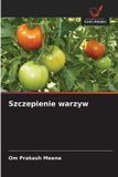 Szczepienie OmniScriptum SRL Szczepienie warzyw