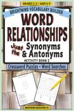 Word Relationships Vocabulary Builder: Activity Book 2 — Just Antonyms & Synonyms: Grammar Puzzle Workbook for Grades 1-3 (Ages 6-9) — Word Search and Crossword Puzzle Activity Book