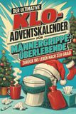 Der tiptop Der ultimative Klo-Adventskalender für Männergrippe-Überlebende