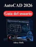 AutoCAD Libri GmbH AutoCAD 2026 Guía del usuario