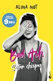 Bad Booket Bad ash 1. Saltan chispas Paperback