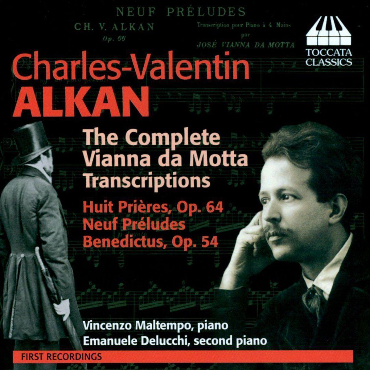OUTHERE Alkan; The Complete Vianna Da Motta Transciptions