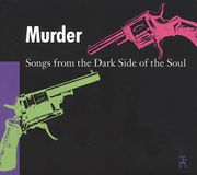 Konkurrent Various Artists - Murder: Songs From The Dark Side Of (CD)