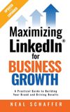 Maximizing Libri GmbH Maximizing LinkedIn for Business Growth, Updated and Expanded
