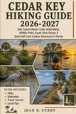 Cedar Key Hiking Guide 2026-2027