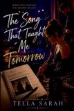 The Tella Sarah The Song That Taught Me Tomorrow Paperback