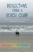Reflections Bright Communications LLC Reflections from a Beach Chair Paperback
