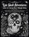 Epic Skull Adventures Gothic Art Coloring Book | Midnight Edition