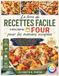 Le livre de recettes facile à réaliser au four pour les mamans occupées