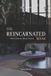 The Defined Residence(tm)-The Reincarnated Room