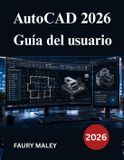 AutoCAD Libri GmbH AutoCAD 2026 Guía del usuario Paperback