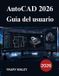 AutoCAD Libri GmbH AutoCAD 2026 Guía del usuario Paperback