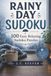 Rainy Day Sudoku: 100 Easy Relaxing Sudoku Puzzles