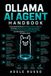 OLLAMA AI AGENT HANDBOOK