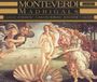 Monteverdi, Brilliant Classics Madrigals