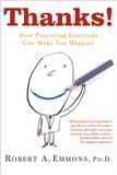 Thanks!: INGP Thanks!: How Practicing Gratitude Can Make You Happier Paperback