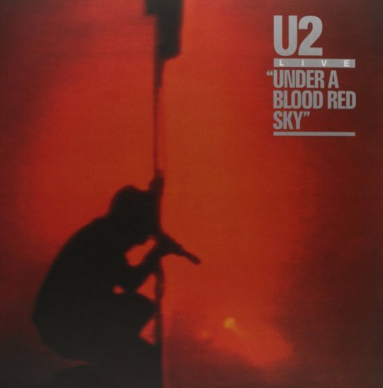 U2 Under A Blood Red Sky