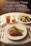 Transform Bol Transform Your Body With The OMAD Miracle