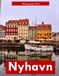 Nyhavn: A Visual Journey Through Copenhagen’s Iconic Waterfront — Stunning Photography of Colorful Houses, Historic Ships, and Nordic Harbor Charm