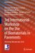 3rd RILEM Bookseries71- 3rd International Workshop on the Use of Biomaterials in Pavements