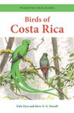 Birds Princeton Field Guides- Birds of Costa Rica